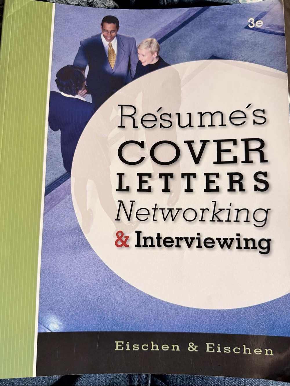 Resumes Cover Letters Networking & Interviewing - Textbook Style